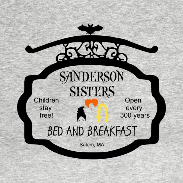 Sanderson Sisters Bed And Breakfast by ThisIsFloriduhMan